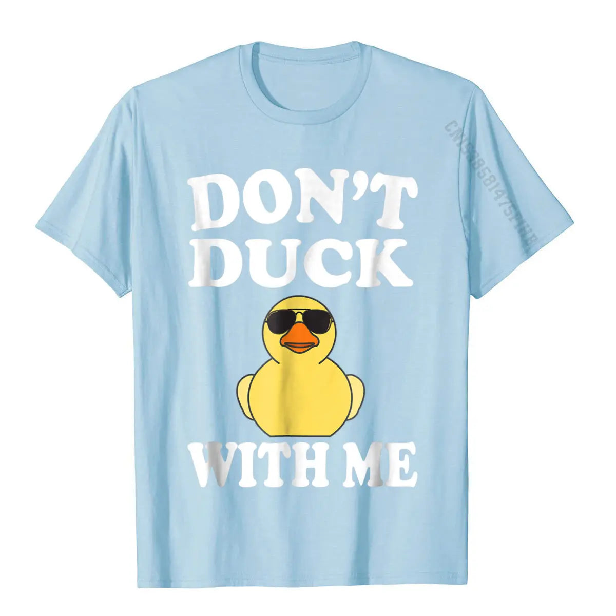 Don't Duck With Me Funny Rubber Duck Ducks Gift T-Shirt Printed On Cotton Men T Shirt Crazy Funky Tshirts